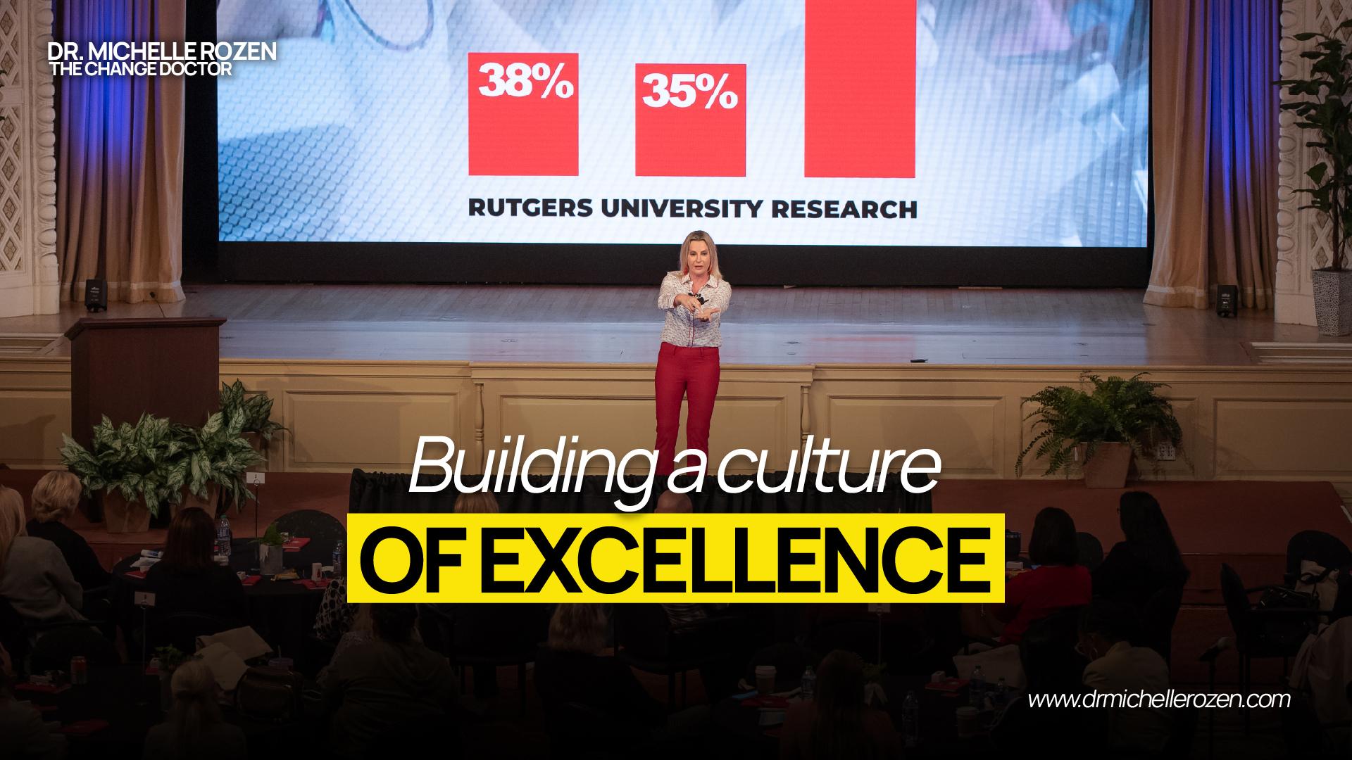 building a culture of excellence